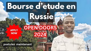 Bourse dÉtudes en Russie 2024  Open Doors pour Licence Master Doctorat amp Postdoctorat [upl. by Lawson]