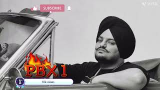 PBX1 Sidhu Moose wala song [upl. by Katleen]