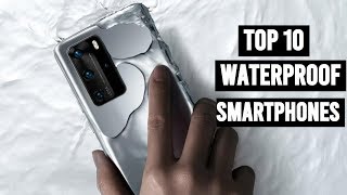 Top 10 Best Waterproof Smartphones In 2021 [upl. by Uhej374]