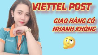 viettel post giao hàng có nhanh không [upl. by Theta]