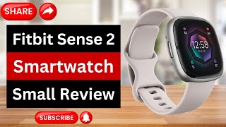 Fitbit Sense 2 Smartwatch Review  Best Fitness Tracker Review  Best Fitbit Smartwatch Review [upl. by Porett]