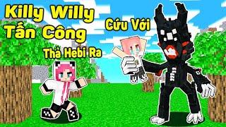 HEBI THỬ THÁCH 24 GIỜ BẢO VỆ NHÀ KHỎI KILLY WILLY TRONG MINECRAFTHEBI TIÊU DIỆT QUÁI VẬT [upl. by Shetrit]