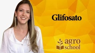 AgroSchool  Glifosato [upl. by Kired730]