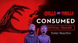 Consumed Trailer Reaction [upl. by Yeliak]