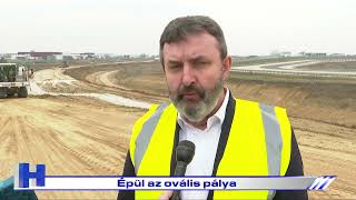 Épül az ovális pálya – ZTV Híradó 20240301 [upl. by Bradeord144]