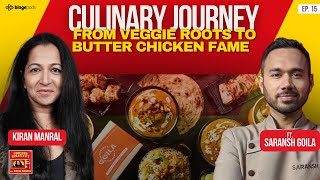 Journey of Saransh Goila From Veggie Roots to Butter Chicken Fame [upl. by Ede]