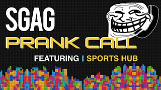 Prank Calling Sports Hub  YourPitchIsSoSandy  SGAG [upl. by Amik]