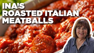 Ina Gartens Roasted Italian Meatballs  Barefoot Contessa  Food Network [upl. by Ettenuj]