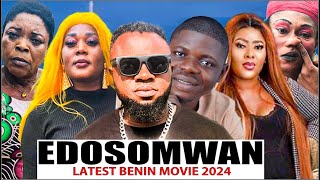 EDOSOMWAN 10 days in Benin City latest trending Benin Movie 2024 2ndtrending [upl. by Sauers]