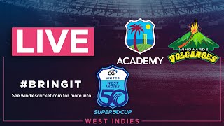 🔴 LIVE West Indies Academy v Windward Islands  CG United Super50 2023 [upl. by Spiegelman]