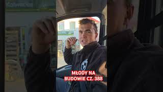 MŁODY NA BUDOWIE CZ 388 bricklayer praca śmieszne kierownik humor funnyvideo funny comedy [upl. by Charmane686]