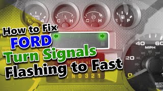 How to Fix Ford Turn Signals Flashing to Fast with LED Bulbs [upl. by Suruat]