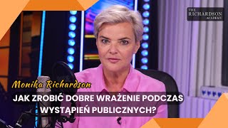 3 Jak zrobić dobre pierwsze wrażenie  THE RICHARDSON ACADEMY  Monika Richardson [upl. by Annaynek309]