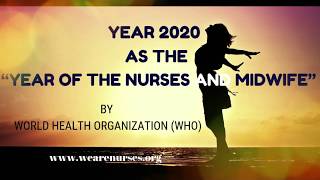 2020 Year Of The Nurses And MidwifeWorld Health Organization200 Birth Anniversary of Nightingale [upl. by Llertnahs]