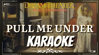 PULL ME UNDER  DREAM THEATER KARAOKE  INSTRUMENTAL  LYRICS Live Tokyo [upl. by Koss]