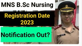 MNS Bsc Nursing Registration 2023 MNS Bsc Nursing Application form notification 2023MNS NEET [upl. by Boaten]