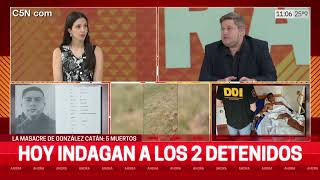 MASACRE en GONZÁLEZ CATÁN HAY 2 DETENIDOS y 2 PRÓFUGOS [upl. by Gitel]