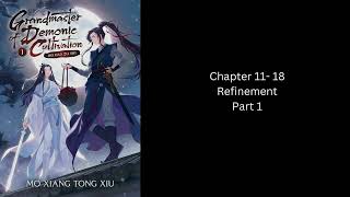 Grandmaster of Demonic Cultivation  English Translation Audiobook  Chapter 11  18 Part 1 [upl. by Vez]