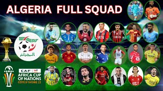 ALGERIA OFFICIAL SQUAD AFCON 2023  AFRICAN CUP OF NATIONS 2023  THE DESERT WARRIORS OF ALGERIA [upl. by Sioux]