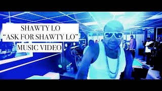 Shawty Lo quotAsk For Shawty Loquot Music Video Directed by Jordan Tower  Jordan Tower Network [upl. by Gittle]