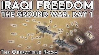 Operation Iraqi Freedom  The Ground War Day 1  Animated [upl. by Giaimo]