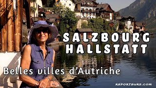 Salzbourg et Hallstatt 2 des plus belles villes d’Autriche 4K [upl. by Natasha]