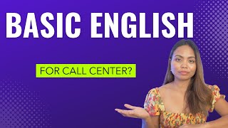 Is Basic English Enough for Call Center [upl. by Lustig493]