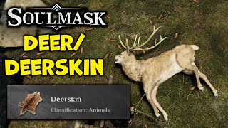 SOULMASK  How amp Where to Get Deer Deerskin [upl. by Raven]