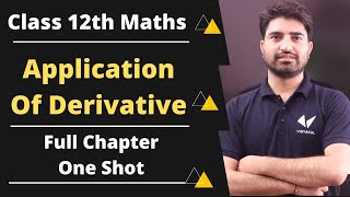 Application Of Derivative Class 12 Maths Full Chapter  One Shot Video  Chapter 6 AOD [upl. by Addi]