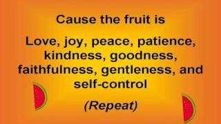 Fruit of the Spirit with lyrics [upl. by Tiphane]