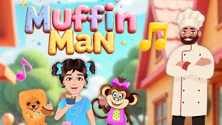 The Muffin Man  Most Popular Nursery Rhymes  Songs for Kids [upl. by Einnalem874]