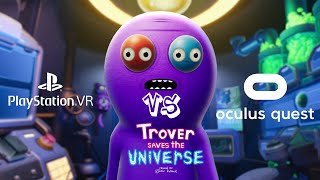 Trover Saves the Universe  PlayStation VR VS Oculus Quest [upl. by Riggins]