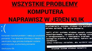 Napraw WSZYSTKIE PROBLEMY z uruchamianiem i pracą Windowsa  NIEBIESKI CZARNY ekran lub inne BŁĘDY [upl. by Ludeman]