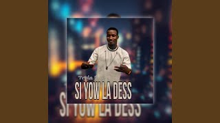 Si Yaw La Dess [upl. by Anua]