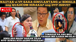 NAiiYAK si VP SARAs GlNULANTANG at BlNlGLA ang QUADCOMM HlNARAP na PONDO ng OVP DepEd lSSUE  Quad [upl. by Salena]