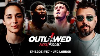 UFC London  The Outlawed Picks Podcast Episode 57 [upl. by Garth257]