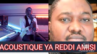 ACOUSTIQUE  reddy amisi ferre gola  tout les artiste [upl. by Roper338]