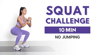 10 min SQUAT CHALLENGE  Full Body Fat Burn at Home No Jumping No Repeat [upl. by Mazlack716]