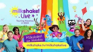 Milkshake Live 2024 Milkshake on Holiday [upl. by Ceil]