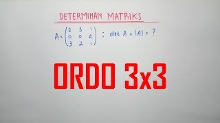 DETERMINAN Matriks Ordo 3x3 Metode Sarrus [upl. by Yeuh]