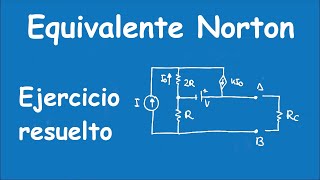 Circuito equivalente de norton ejercicio resueltos Teoria de circuitos [upl. by Stricklan646]