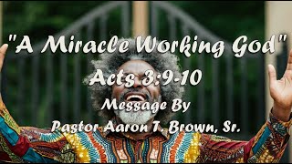 A Miracle Working God [upl. by Fritze]