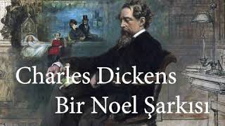 Charles Dickens Bir Noel Şarkısı  Tek Parça Sesli Kitap  Seslendiren Nebi Kaya [upl. by Yecac]