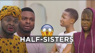 Half Sisters  Mark Angel Comedy  African Home  Latest Drama [upl. by Isia]