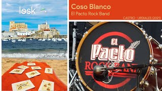 El Pacto Rock Band  Coso Blanco 2021  CastroUrdiales  summerLesk [upl. by Dich]