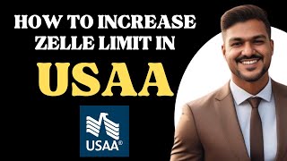 How to increase ZELLE limit in USAA l Double Z [upl. by Arsuy]