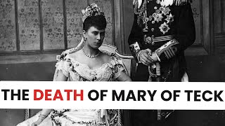 The Death Of Mary Of Teck [upl. by Akimert]