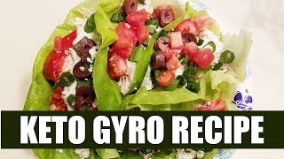 KETO Tzatziki Sauce Gyro Recipe for Your Keto Meal Plan [upl. by Ecyarg]