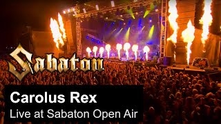 SABATON  Carolus Rex Live at Sabaton Open Air [upl. by Adnotal]