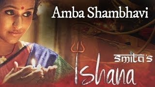 Smita  Amba Shambhavi [upl. by Anehs]